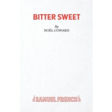Bitter Sweet by Nol Coward Paperback Book