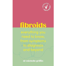 Fibroids by Michelle Griffin Paperback Book