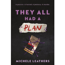 They All Had a Plan by Michele Leathers Paperback Book