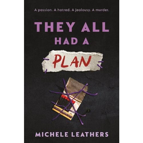 They All Had a Plan by Michele Leathers Paperback Book