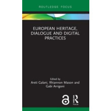 European Heritage Dialogue and Digital Practices Hardcover Book