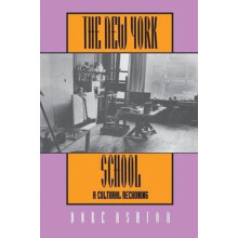 New York School by Dore Ashton Paperback Book