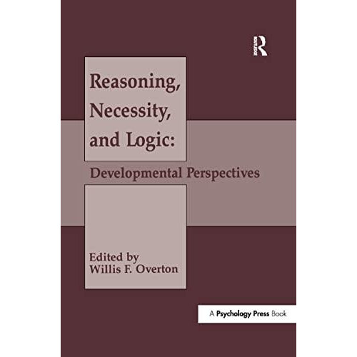 Reasoning Necessity and Logic Paperback Book