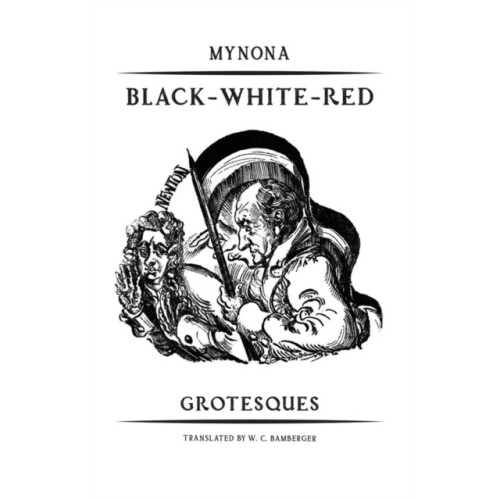 BlackWhiteRed Grotesques by Mynona Paperback Book