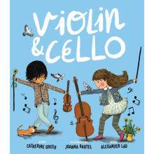 Violin and Cello by Catherine Greer Hardcover Book