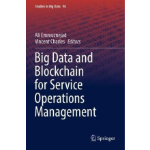 Big Data and Blockchain for Service Operations Management Paperback Bo