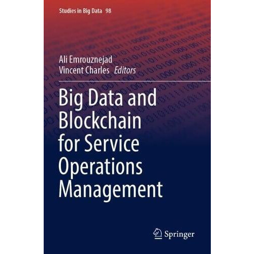 Big Data and Blockchain for Service Operations Management Paperback Bo