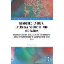 Gendered Labour Everyday Security and Migration An Examination of Dome