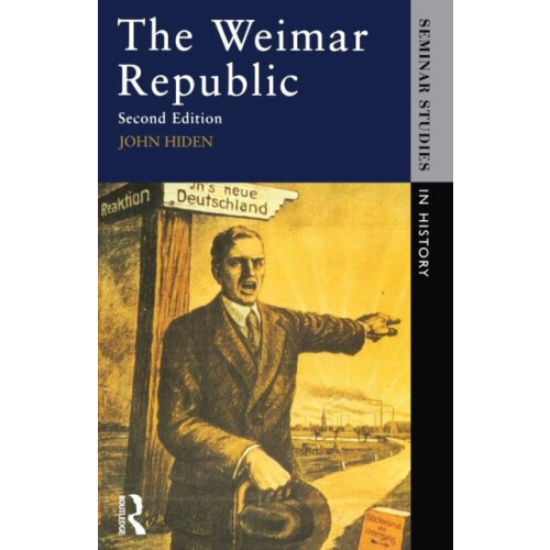 The Weimar Republic by John Hiden Paperback Book