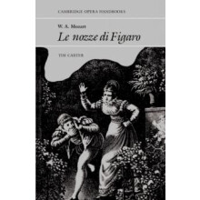 W.A. Mozart Le Nozze Di Figaro Paperback Book