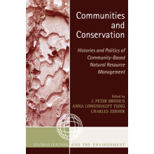 Communities and Conservation Histories and Politics of CommunityBased