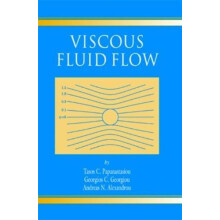 Viscous Fluid Flow by Tasos Papanastasiou Hardcover Book