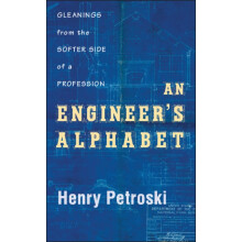 An Engineers Alphabet by Henry Petroski Hardcover Book