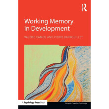 Working Memory in Development by Valrie Camos Paperback Book