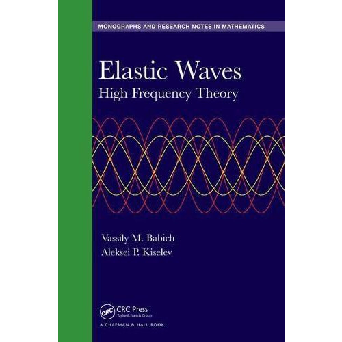 Elastic Waves by Aleksei Kiselev Hardcover Book