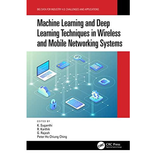 Machine Learning and Deep Learning Techniques in Wireless and Mobile N