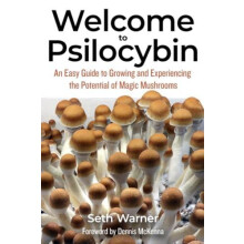 Welcome to Psilocybin by Seth Warner Paperback Book
