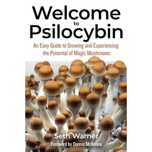 Welcome to Psilocybin by Seth Warner Paperback Book