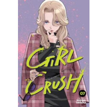 Girl Crush Vol. 7 by Midori Tayama Paperback Book