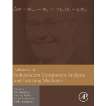 Advances in Independent Component Analysis and Learning Machines Hardc