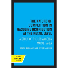 Nature of Competition in Gasoline Distribution at the Retail Level by