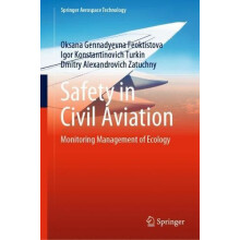 Safety in Civil Aviation Monitoring Management of Ecology by Oksana Ge
