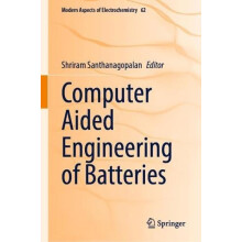 Computer Aided Engineering of Batteries Hardcover Book