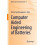 Computer Aided Engineering of Batteries Hardcover Book 1
