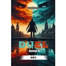 A Duel Book I Wife by Richard Marsh Paperback Book