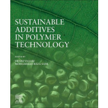 Sustainable Additives in Polymer Technology by Henr Vahabi Paperback B