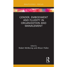 Gender Embodiment and Fluidity in Organization and Management Hardcove