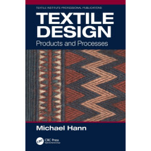 Textile Design Products and Processes by Michael Hann Paperback Book