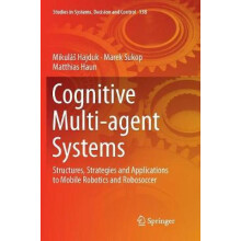 Cognitive Multiagent Systems Structures Strategies and Applications to
