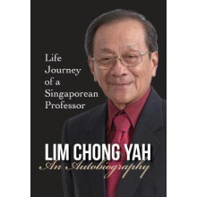 LIM CHONG YAH AN AUTOBIOGRAPHY by LIM CHONG YAH Hardcover Book