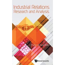 INDUSTRIAL RELATIONS RESEARCH AND ANALYSIS by STHILAIRE WALTER AMEDZRO