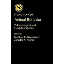 Evolution of Animal Behavior Paleontological and Field Approaches Hard