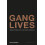 Gang Lives Hardcover Book 1