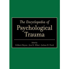 Encyclopedia of Trauma by Reyes Hardcover Book