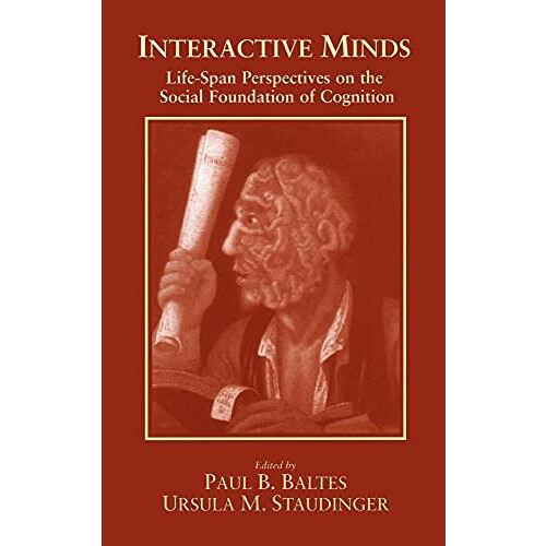 Interactive Minds by Paul Ed. Baltes Hardcover Book