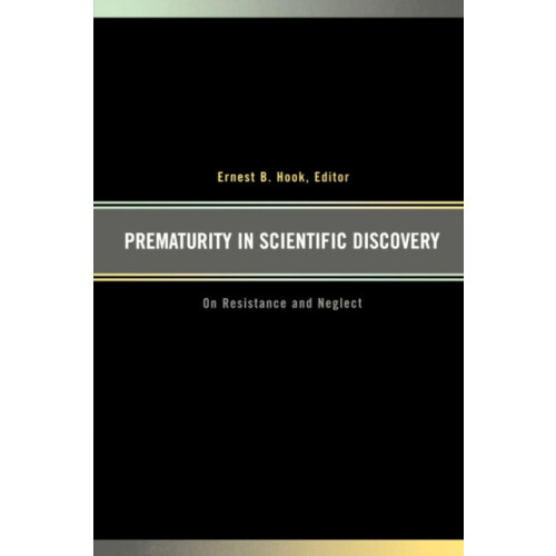 Prematurity in Scientific Discovery Hardcover Book