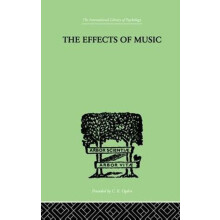 The Effects of Music A series of Essays by Max Schoen Paperback Book