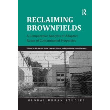 Reclaiming Brownfields A Comparative Analysis of Adaptive Reuse of Con