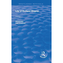 Revival Life of Richard Wagner Vol. I 1900 The Art Work of the Future