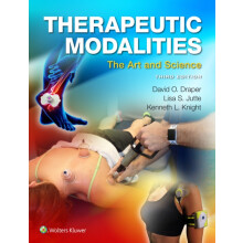 Therapeutic Modalities The Art and Science by David Draper Hardcover B