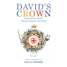 Davids Crown A Poetic Companion to the Psalms by Malcolm Guite Paperba