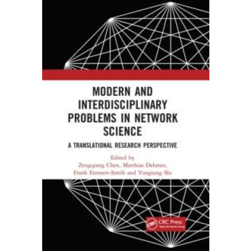 Modern and Interdisciplinary Problems in Network Science Paperback Boo