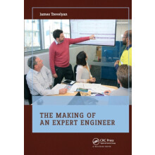 The Making of an Expert Engineer by James Trevelyan Paperback Book