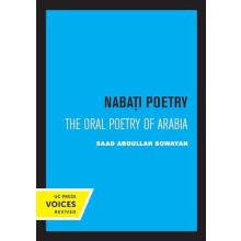 Nabati Poetry by Saad Abdullah Sowayan Paperback Book