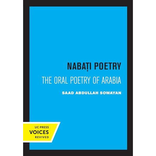 Nabati Poetry by Saad Abdullah Sowayan Paperback Book