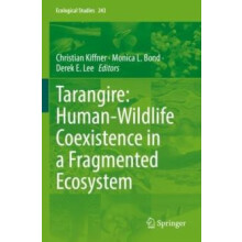Tarangire HumanWildlife Coexistence in a Fragmented Ecosystem Paperbac